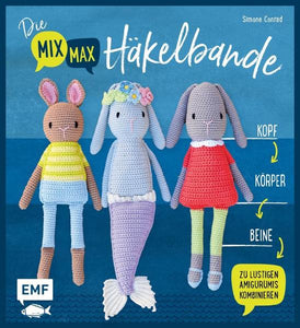 Die Mix-Max-Häkelbande , Amigurumis